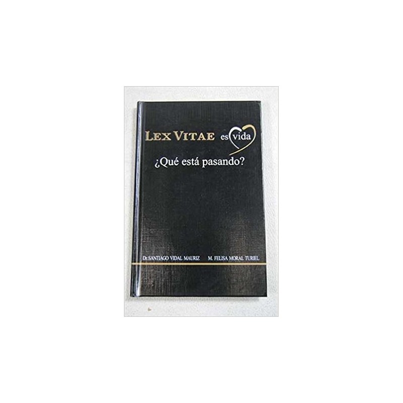 LEX VITAE ES VIDA