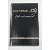 LEX VITAE ES VIDA