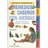 REMEDIOS CASERO CON HIERBAS
