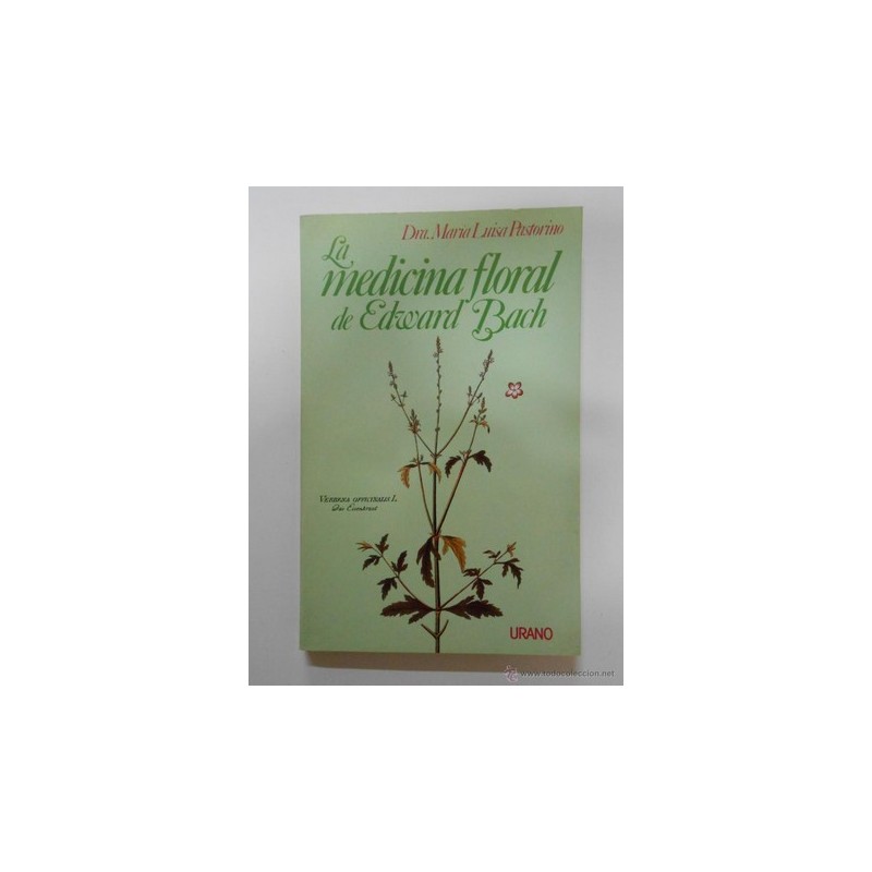 LA MEDICINA FLORAL  DE EDWARD BACH