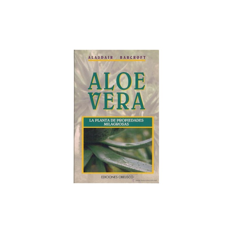 ALOE VERA LA PLANTA MILAGROSA