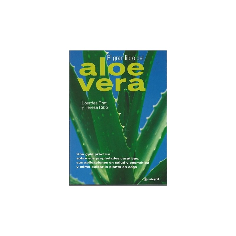 EL GRAN LIBRO DEL ALOE VERA