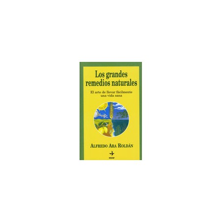 LOS GRANDES REMEDIOS NATURALES