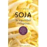 SOJA LA LEGUMBRE MILAGROSA