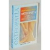 LA OSTEOPATIA PARA PREVENIR Y CURAR LOS DOLORES