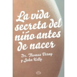 LA VIDA SECRETA DEL NIÑO ANTES DE NACER