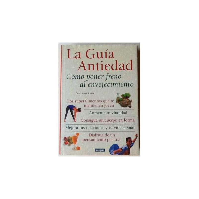 LA GUIA ANTIEDAD