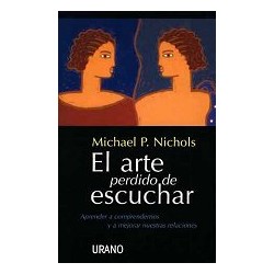 EL ARTE PERDIDO DE ESCUCHAR