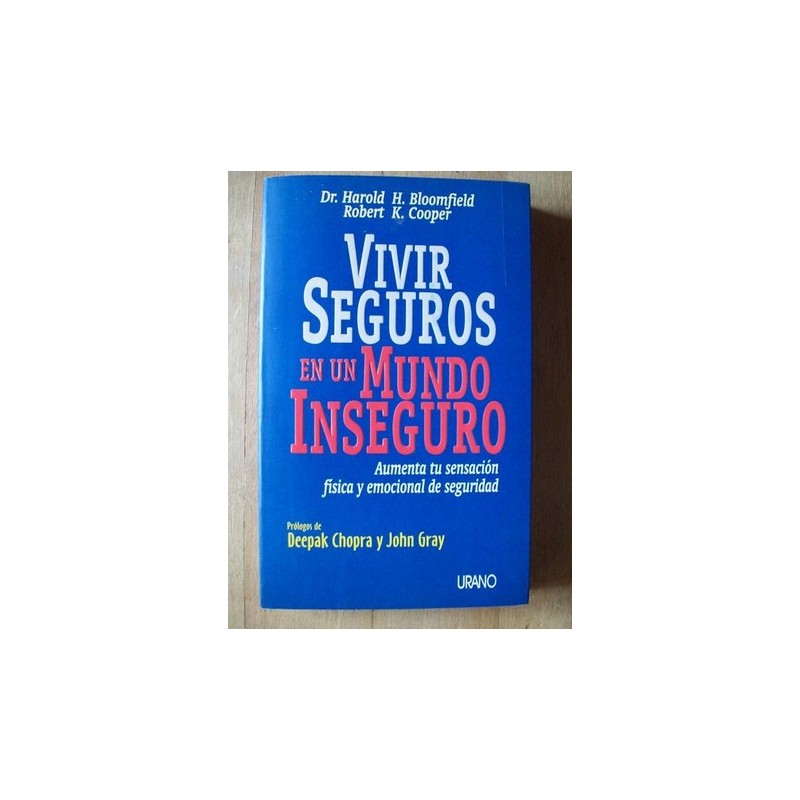 VIVIR SEGUROS EN UN MUNDO INSEGURO