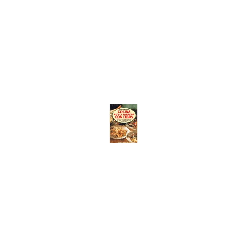 COCINA RICA Y SABROSA   CON FIBRA