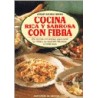 COCINA RICA Y SABROSA   CON FIBRA