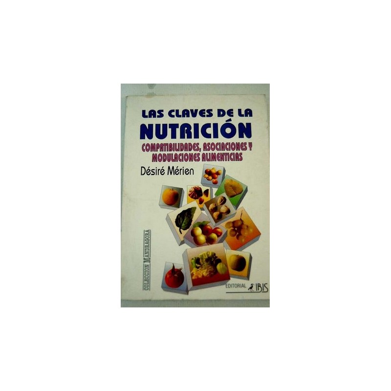 LAS CLAVES DE LA NUTRICION