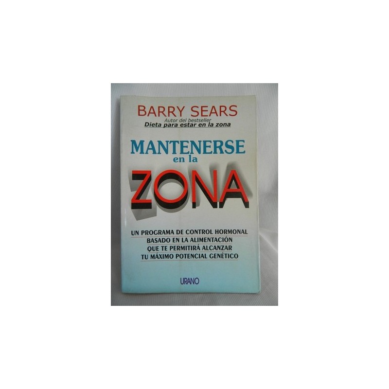 MANTENERSE EN LA ZONA