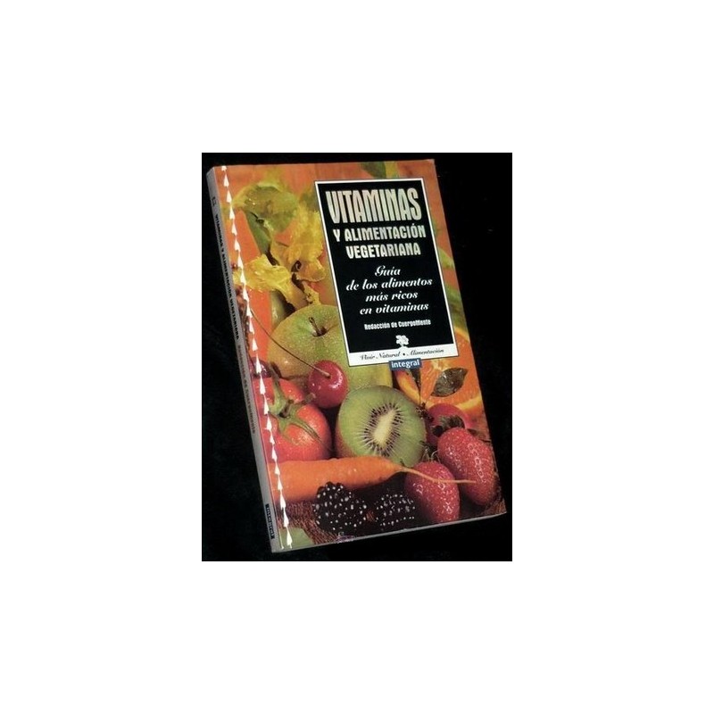 VITAMINAS Y ALIMENTACION VEGETARIANA