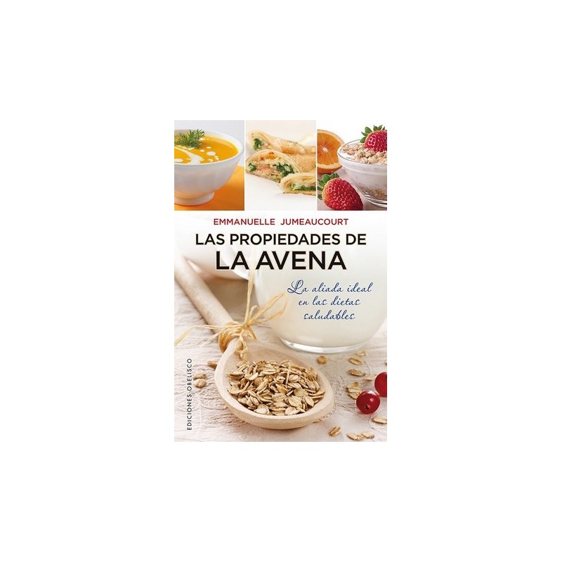 LAS PROPIEDADES DE LA AVENA