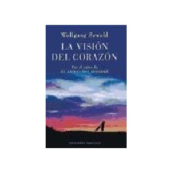 LA VISION DEL CORAZON